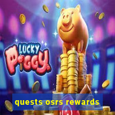 quests osrs rewards